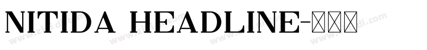 Nitida Headline字体转换